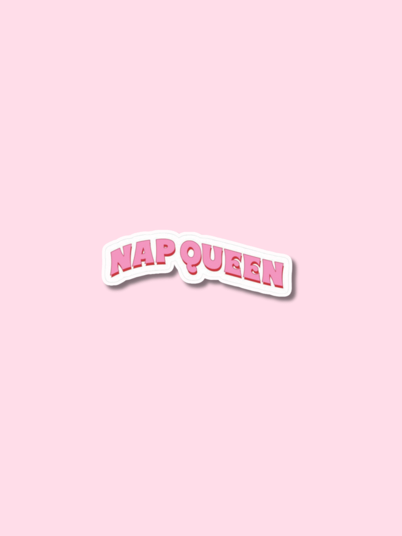 3 Nap Queen Sticker