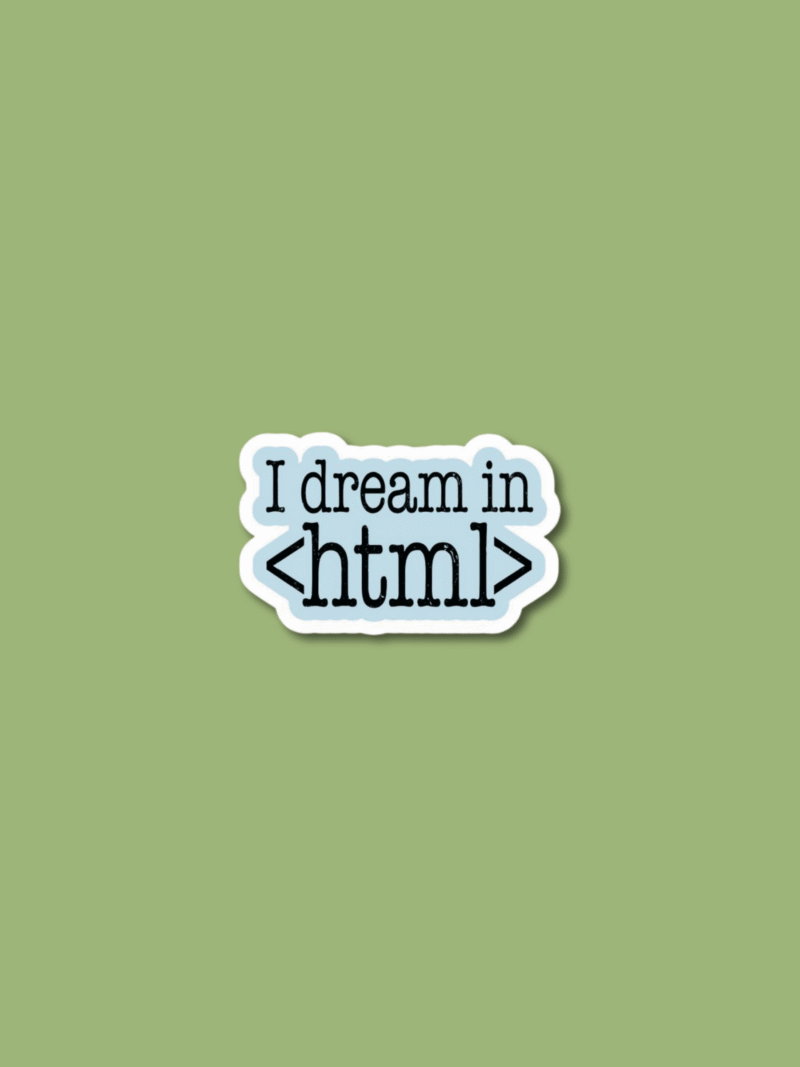 5 ' I dream in ' Sticker