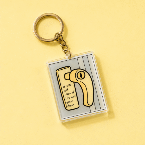 Not Your Door – Acrylic Keychain