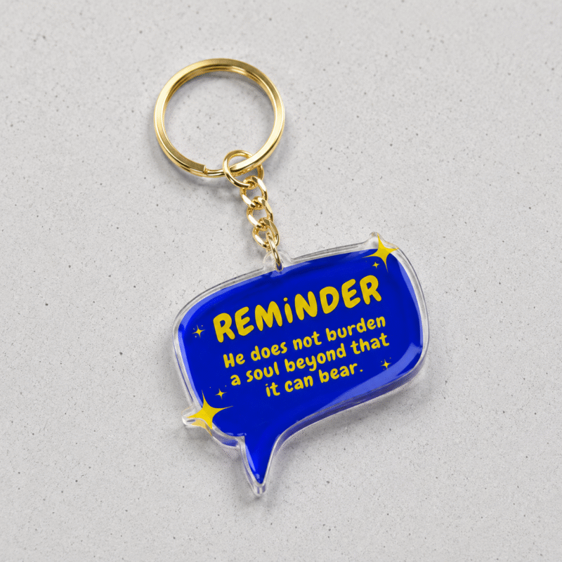 He Doesn’t Burden a Soul – Acrylic Keychain