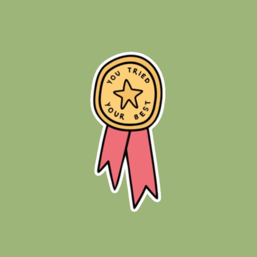 Webiste Stickers 'You tried your best' Sticker