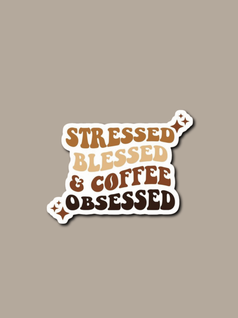 Coffee Obsessed Sticker