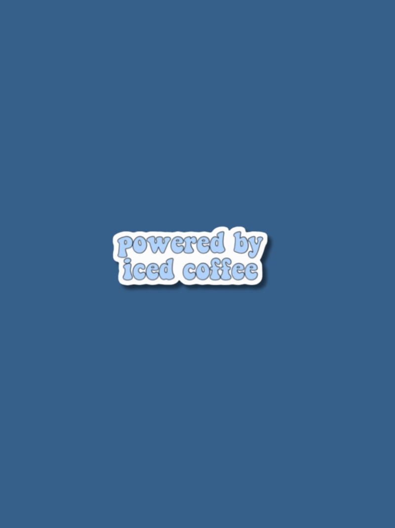 'Powered by Iced Coffee' Sticker