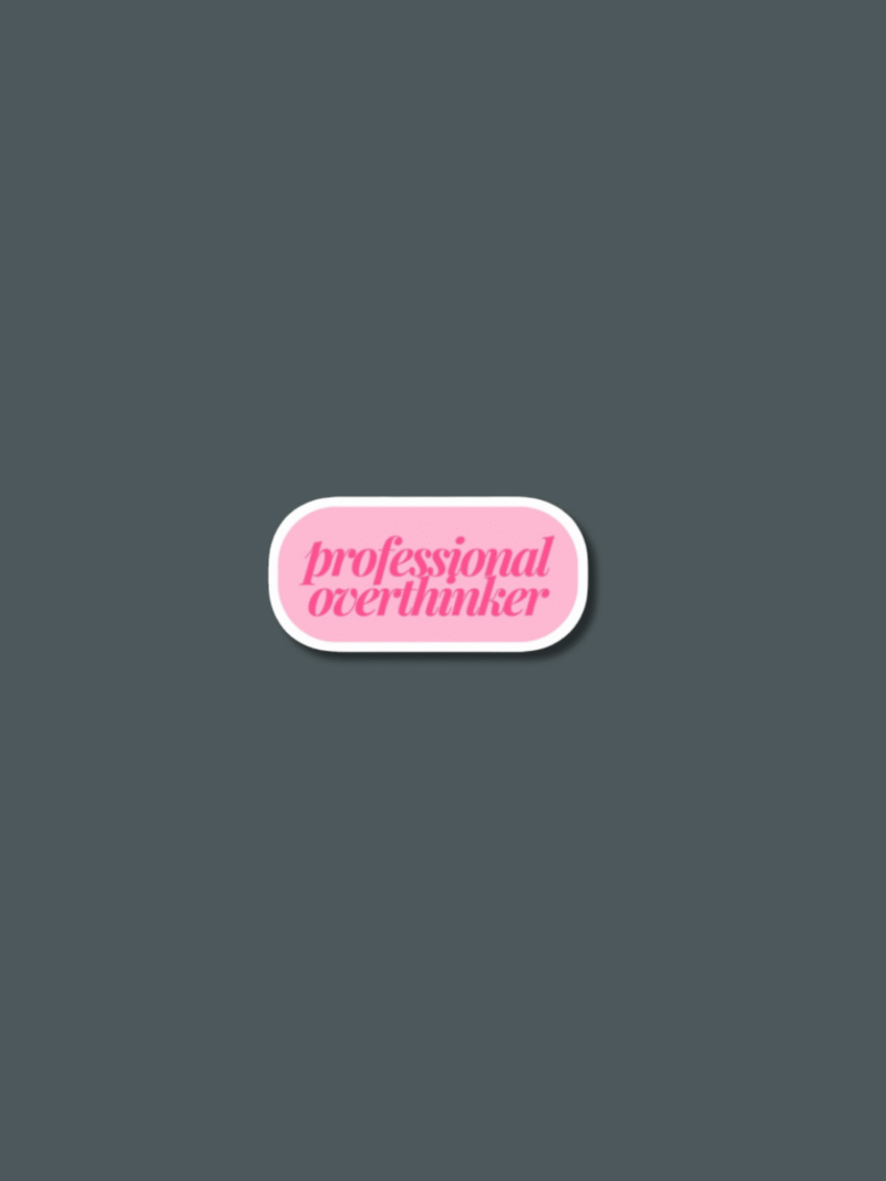 Webiste Stickers (4) Professional Overthinker Sticker