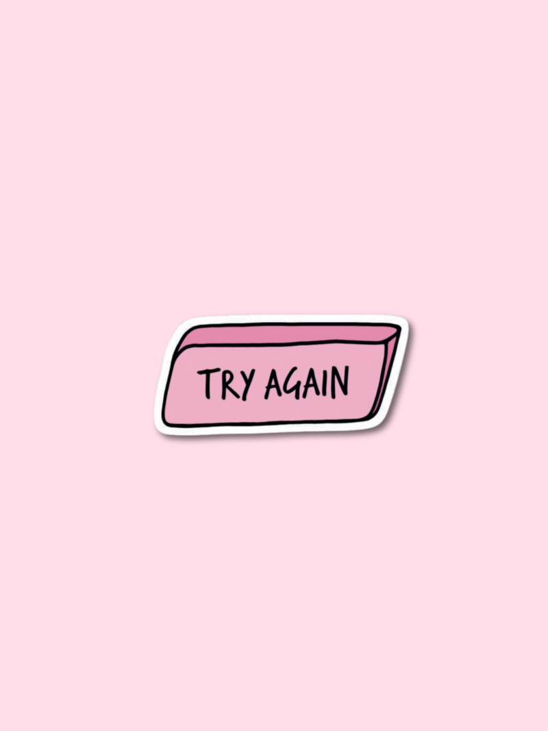 3 ' Try Again' Sticker