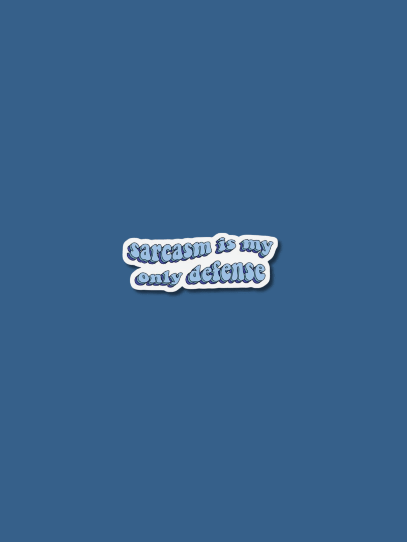 2 Sarcasm Sticker