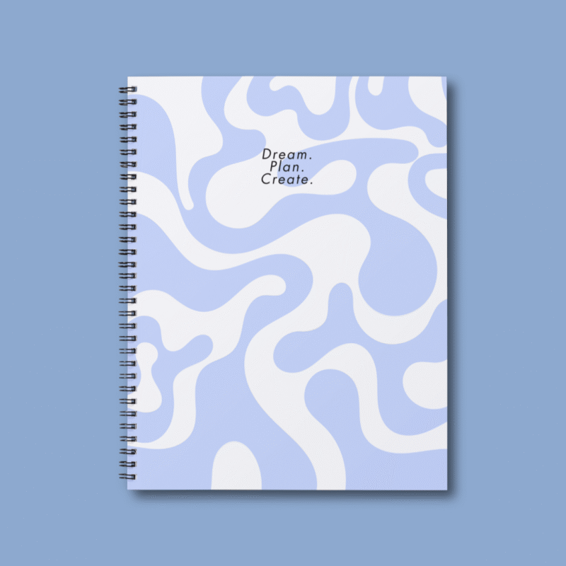 Dream.Plan.Create. - Blue Notebook