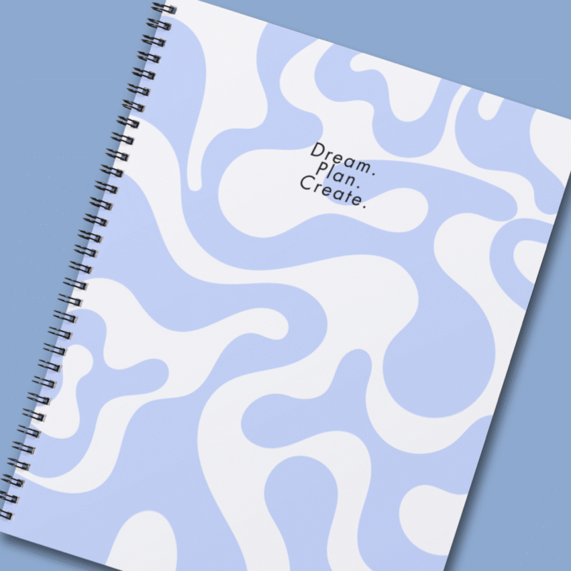 Dream.Plan.Create. - Blue Notebook
