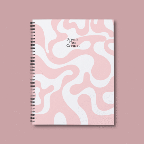 Dream.Plan.Create. - Pink Notebook
